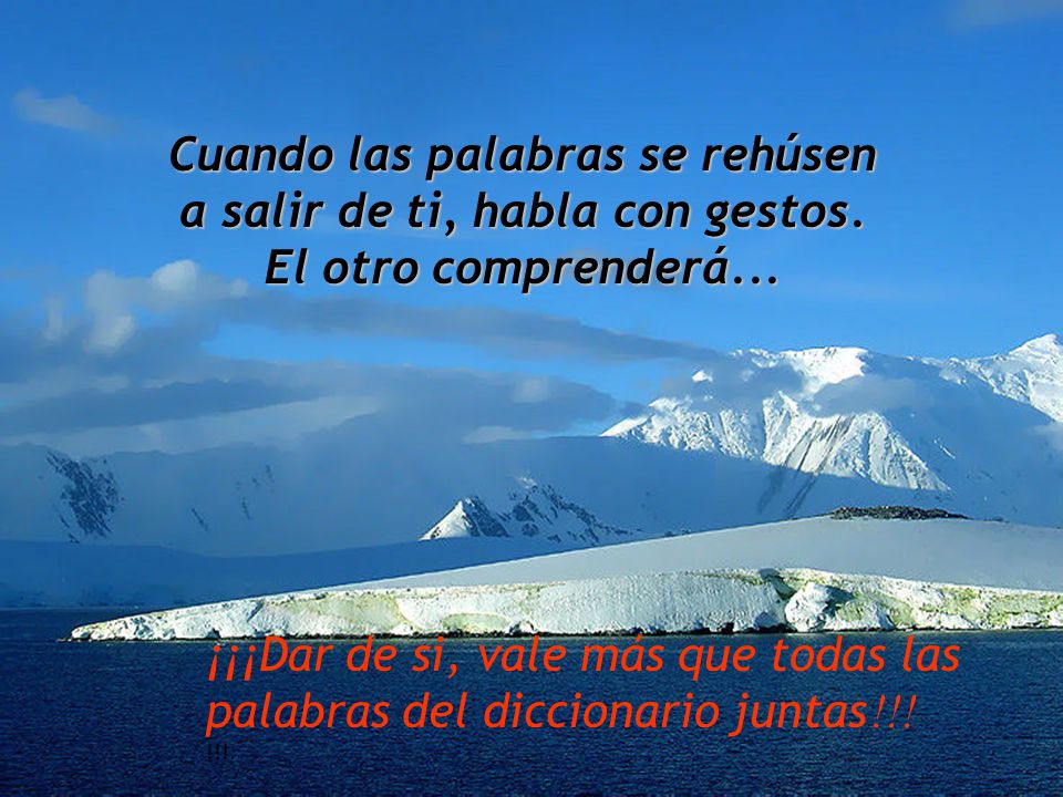 Cuando las palabras se rehúsen a salir de ti, habla con gestos