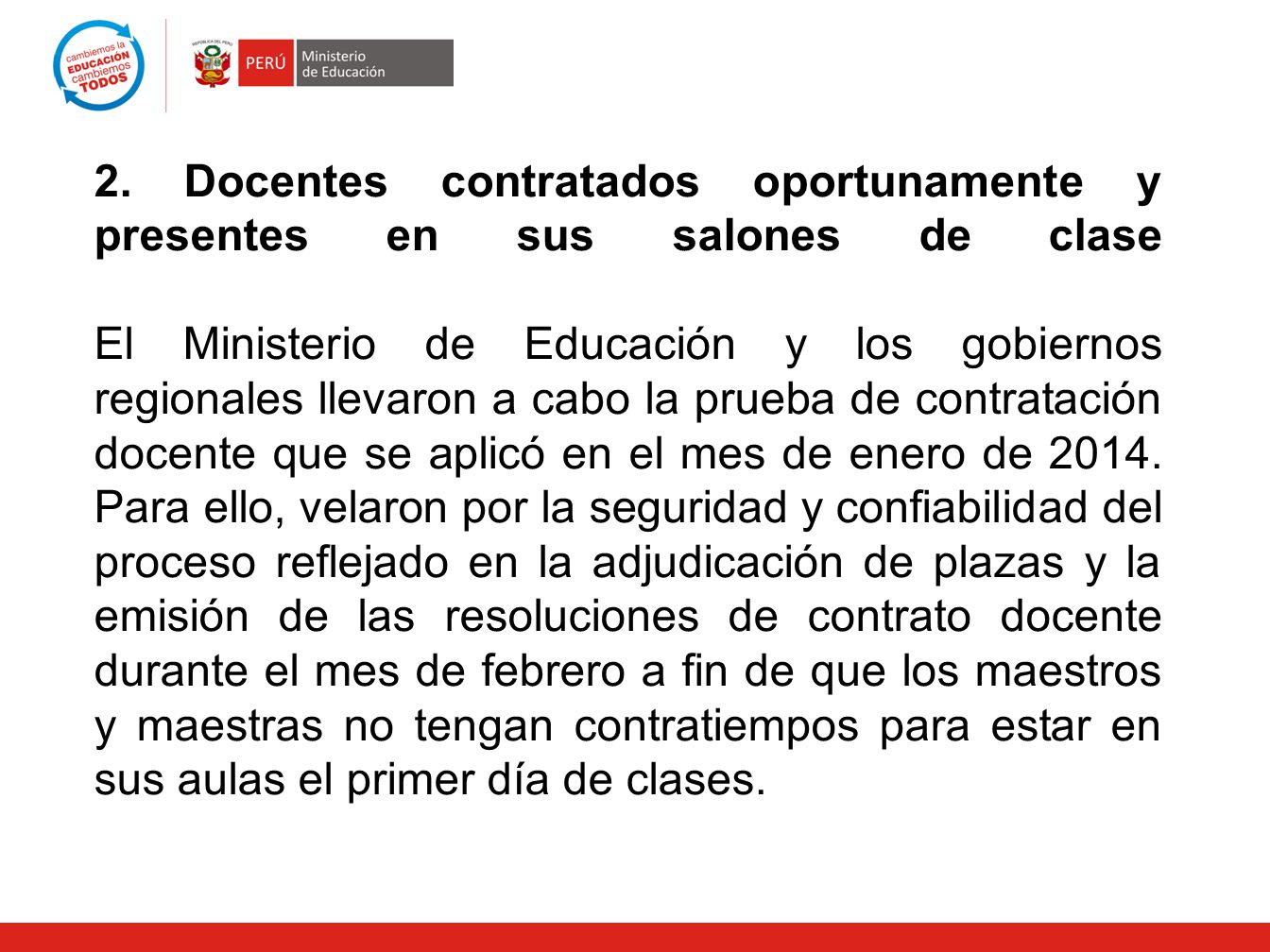 2. Docentes contratados oportunamente y presentes en sus salones de clase