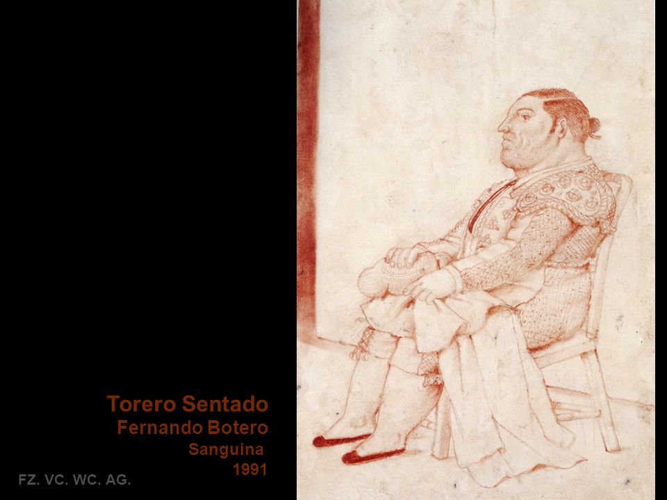 Torero Sentado Fernando Botero Sanguina 1991 FZ. VC. WC. AG.