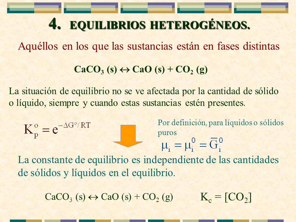 4. EQUILIBRIOS HETEROGÉNEOS.