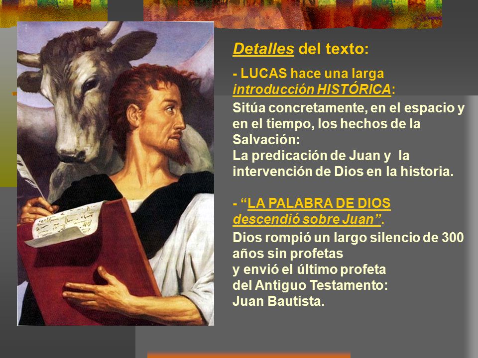 Detalles del texto: - LUCAS hace una larga introducción HISTÓRICA: