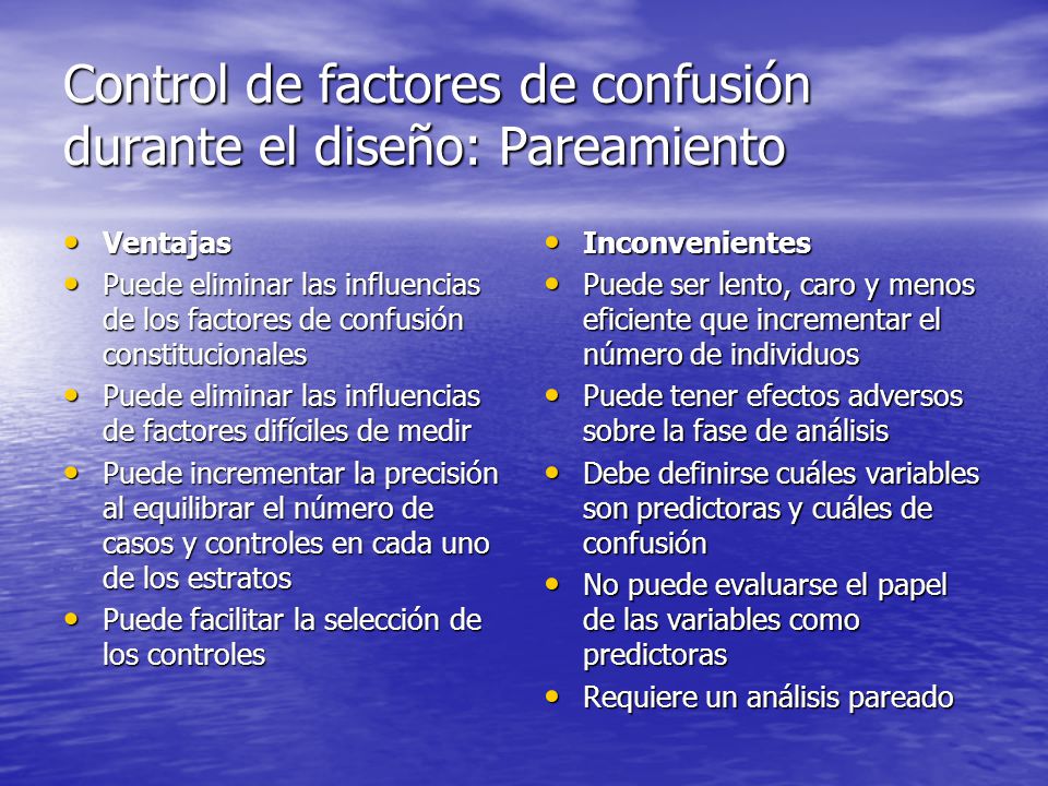 Control de factores de confusión durante el diseño: Pareamiento