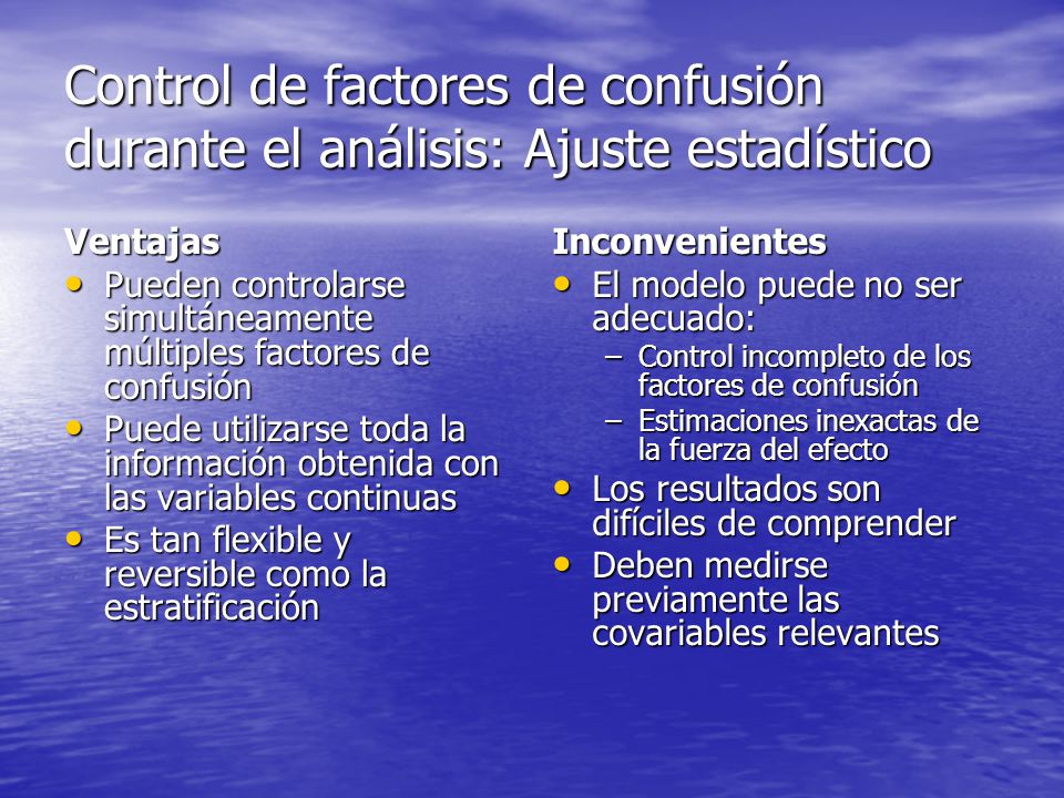 Control de factores de confusión durante el análisis: Ajuste estadístico