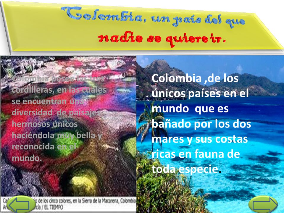 Colombia, un país del que