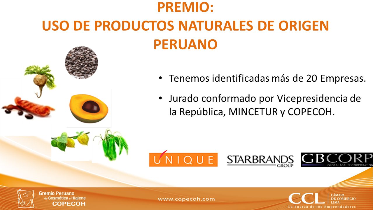 PREMIO: USO DE PRODUCTOS NATURALES DE ORIGEN PERUANO
