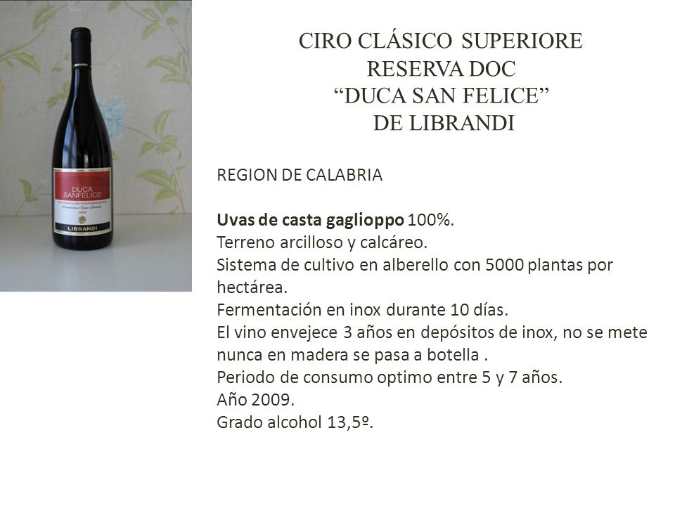 CIRO CLÁSICO SUPERIORE RESERVA DOC DUCA SAN FELICE DE LIBRANDI