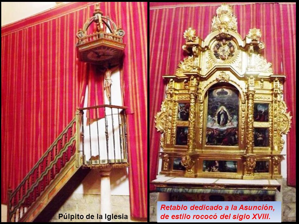 Retablo dedicado a la Asunción, de estilo rococó del siglo XVIII.