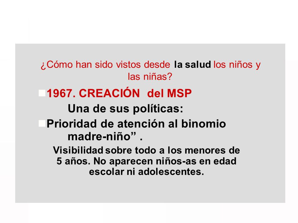¿Cómo han sido vistos desde la salud los niños y las niñas