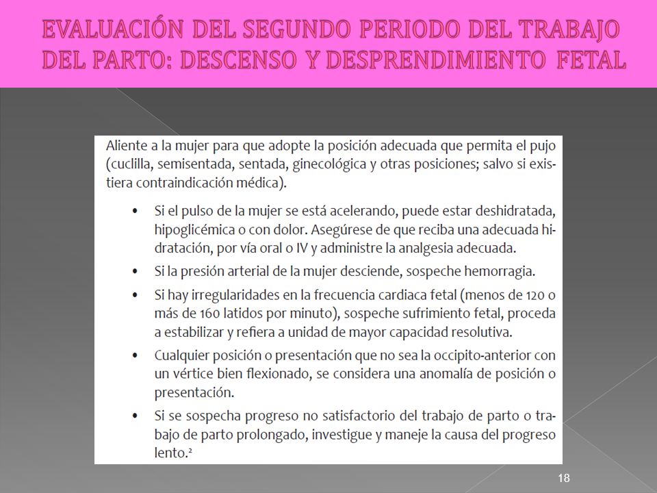 EVALUACIÓN DEL SEGUNDO PERIODO DEL TRABAJO DEL PARTO: DESCENSO Y DESPRENDIMIENTO FETAL