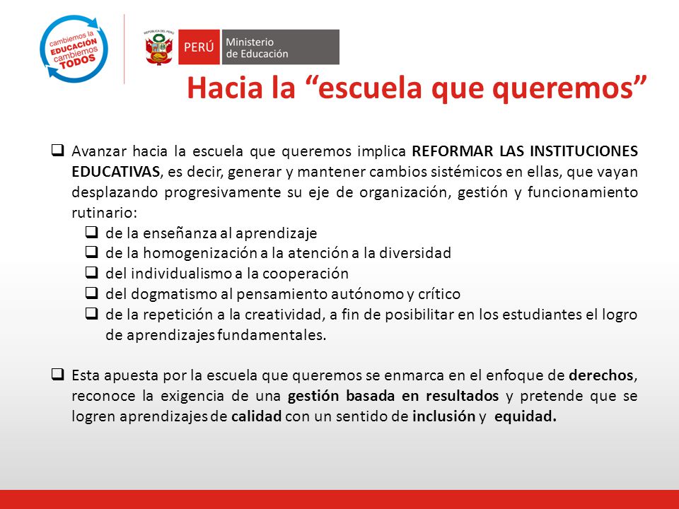 Hacia la escuela que queremos