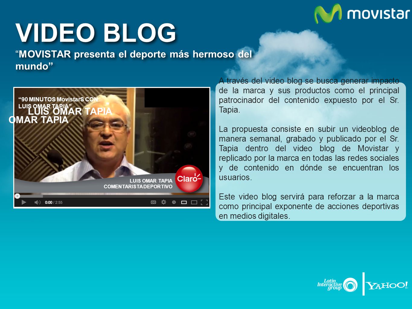 VIDEO BLOG MOVISTAR presenta el deporte más hermoso del mundo