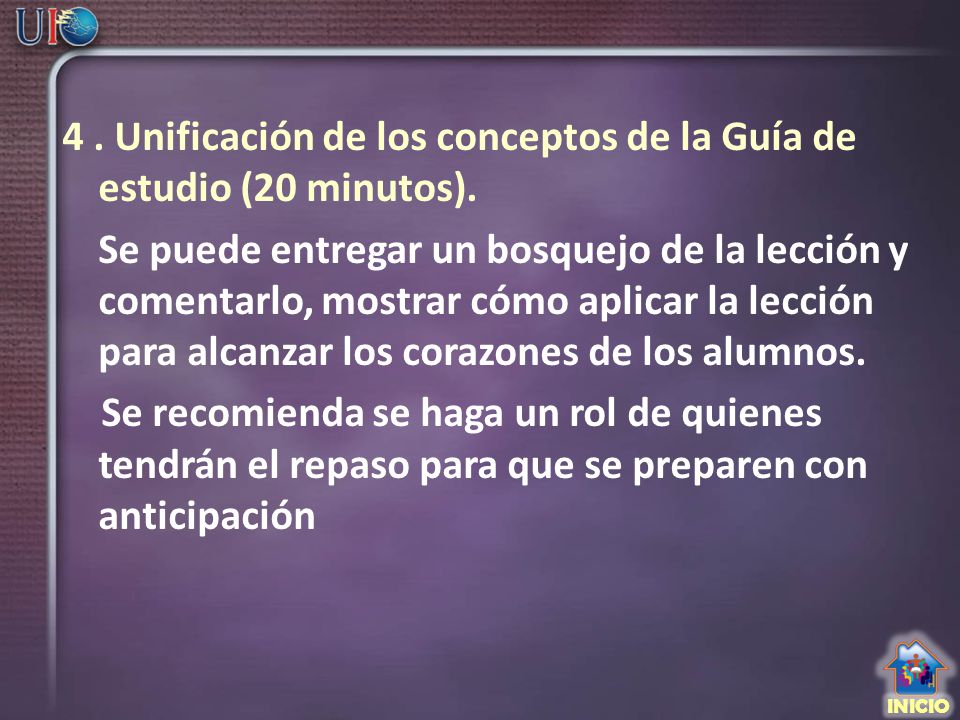 4. Unificación de los conceptos de la Guía de estudio (20 minutos)