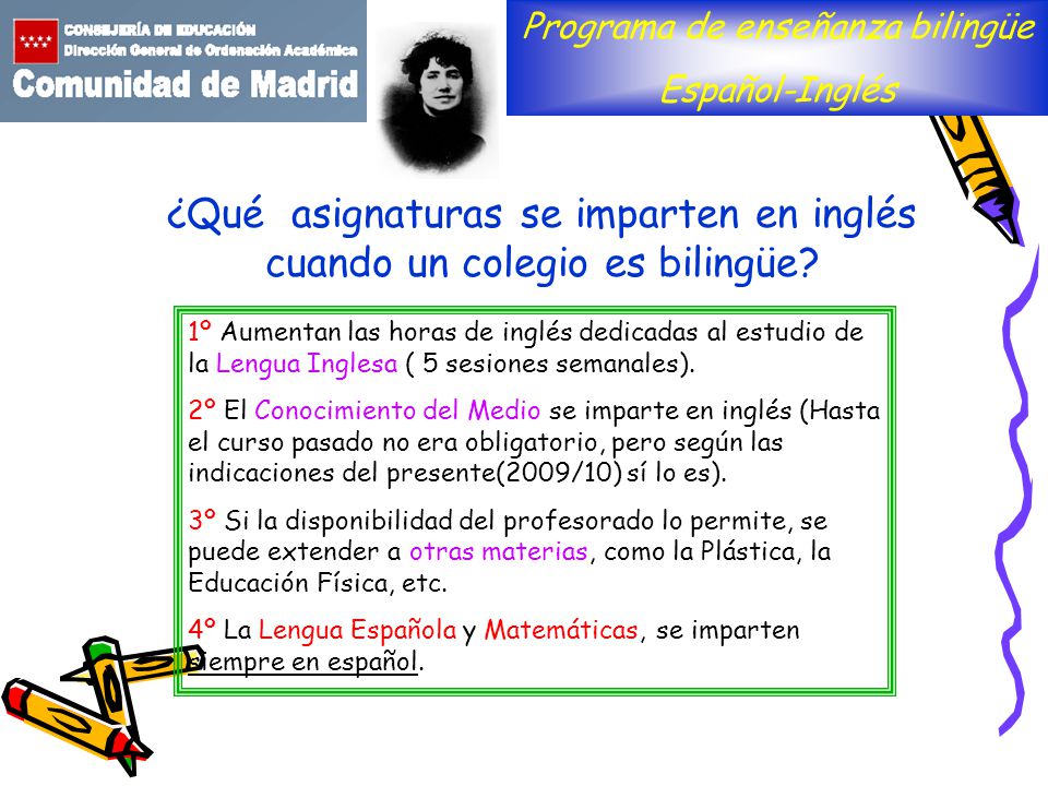 ¿Qué asignaturas se imparten en inglés cuando un colegio es bilingüe