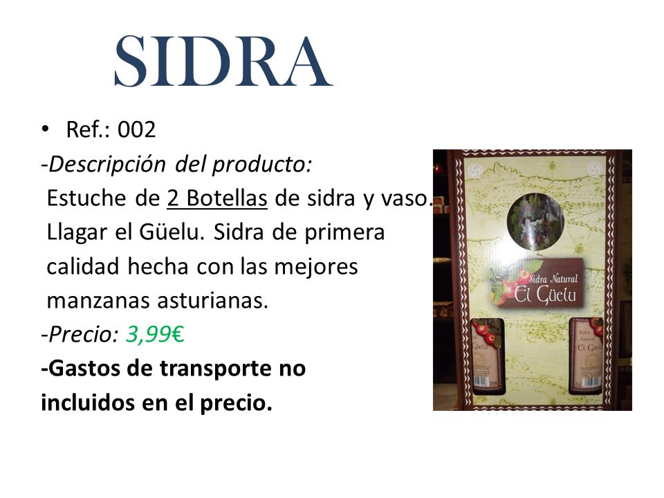 SIDRA Ref.: 002 -Descripción del producto: