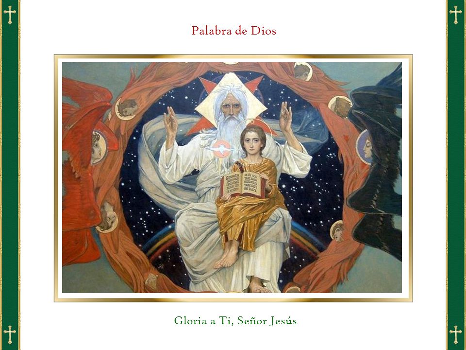 Palabra de Dios Gloria a Ti, Señor Jesús