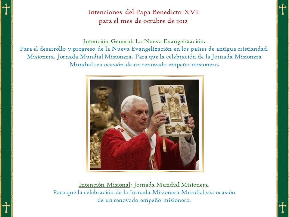 Intenciones del Papa Benedicto XVI para el mes de octubre de 2012