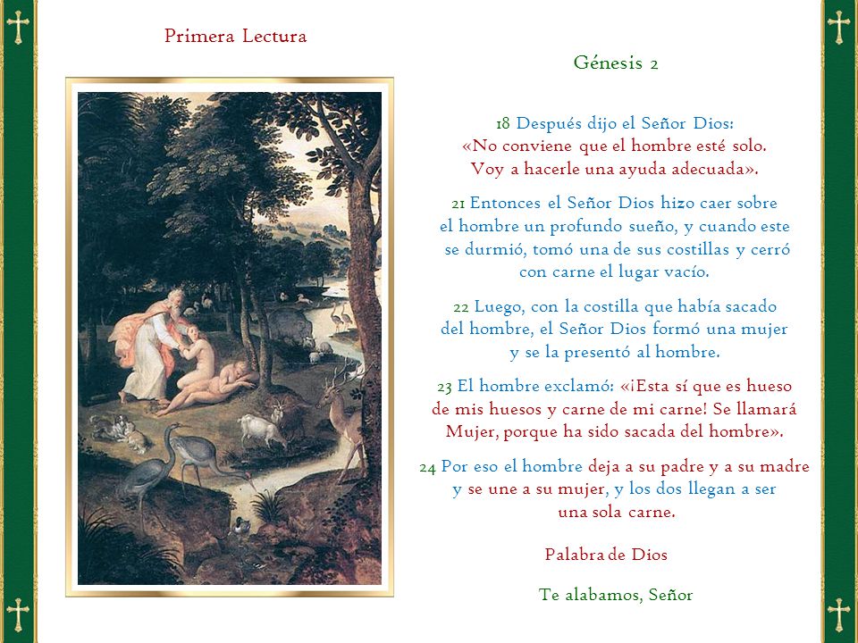Primera Lectura Génesis 2 18 Después dijo el Señor Dios: