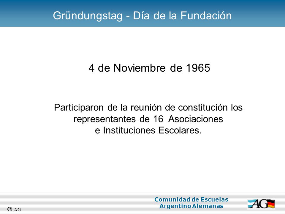 Gründungstag - Día de la Fundación