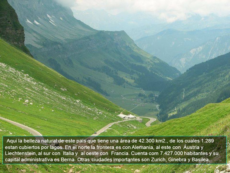 Aqui la belleza natural de este país que tiene una área de km2