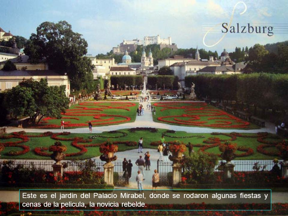 Este es el jardin del Palacio Mirabel, donde se rodaron algunas fiestas y cenas de la pelicula, la novicia rebelde.