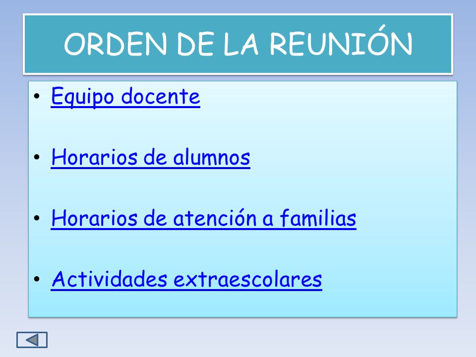 ORDEN DE LA REUNIÓN Equipo docente Horarios de alumnos