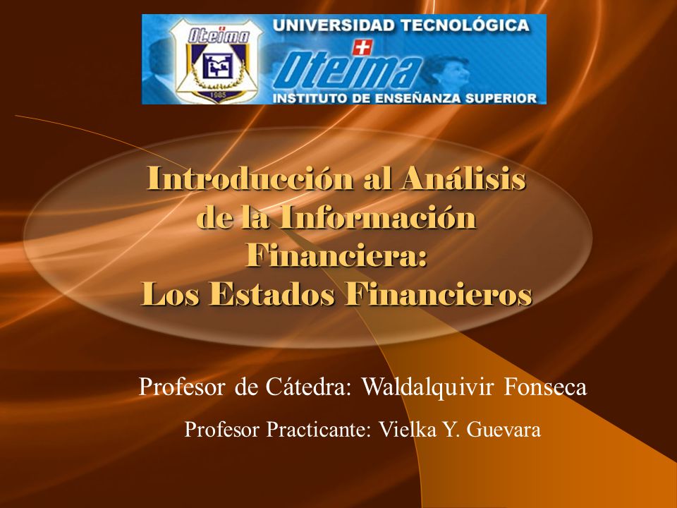 Introducción al Análisis de la Información Financiera: Los Estados Financieros