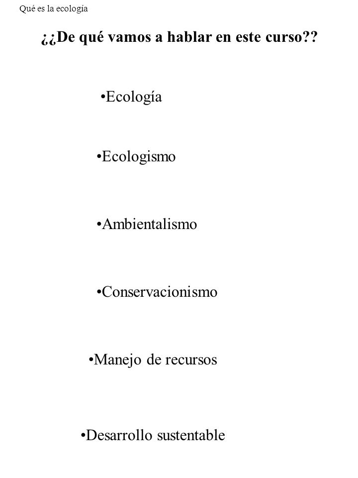 ¿¿De qué vamos a hablar en este curso