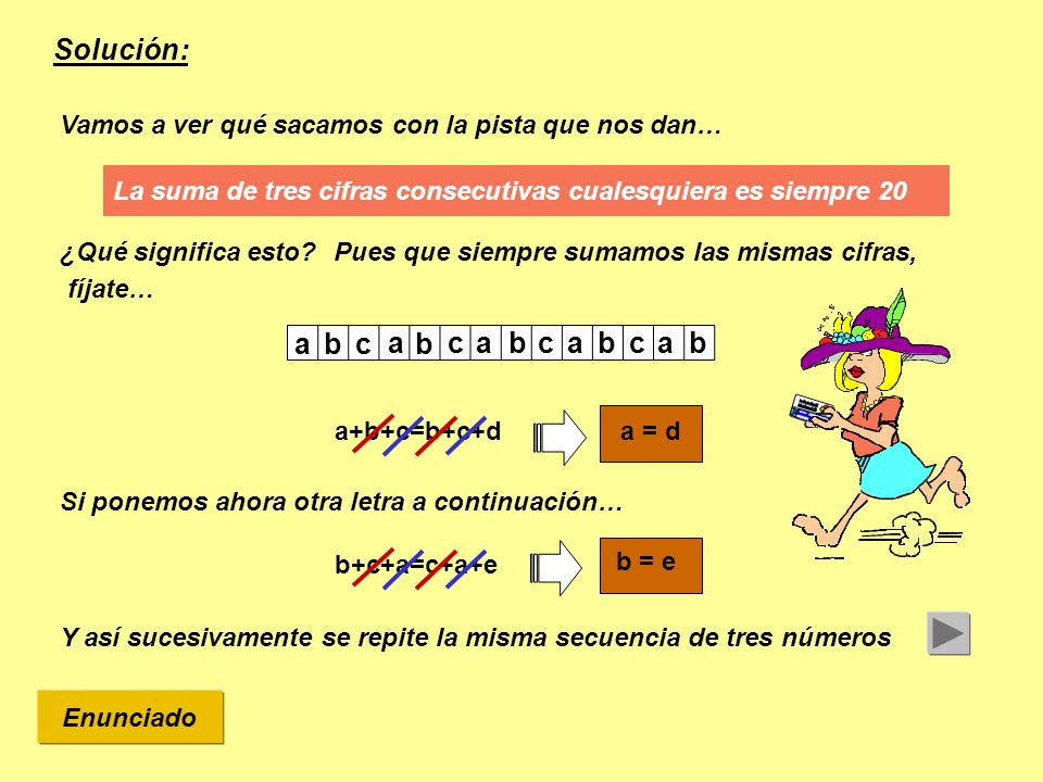 Solución: a b c d a e b c a b c a b c a b