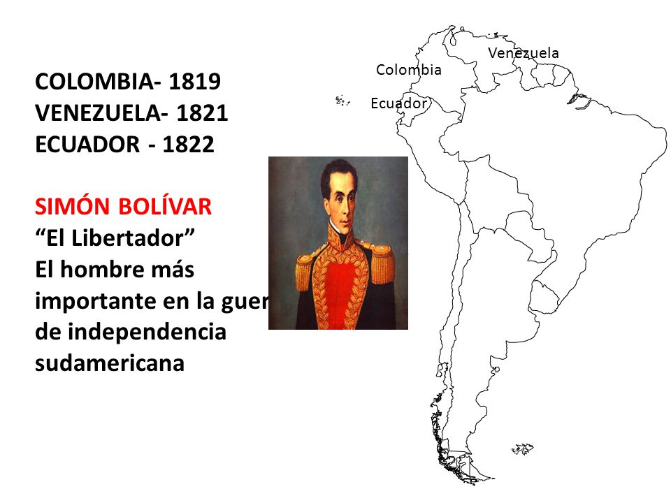 El hombre más importante en la guerra de independencia sudamericana