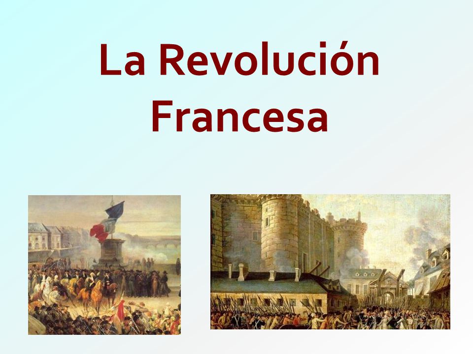 La Revolución Francesa