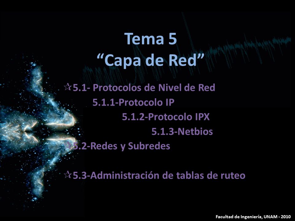Tema 5 Capa de Red 5.1- Protocolos de Nivel de Red