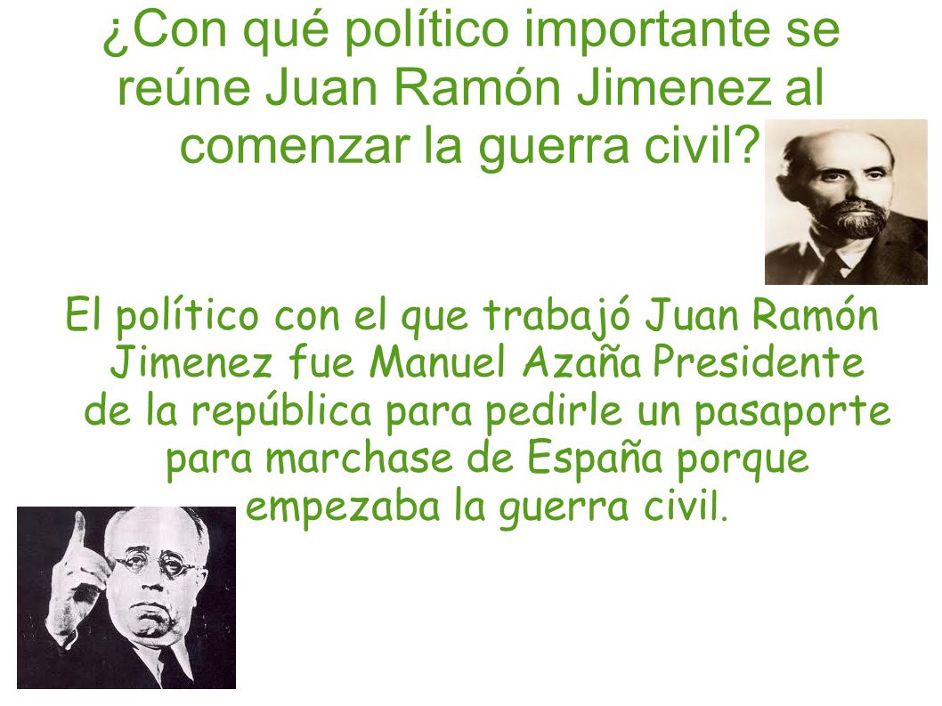 ¿Con qué político importante se reúne Juan Ramón Jimenez al comenzar la guerra civil