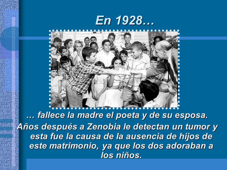 … fallece la madre el poeta y de su esposa.