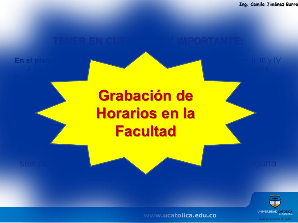 TENER EN CUENTA, MUY IMPORTANTE: Grabación de Horarios en la Facultad