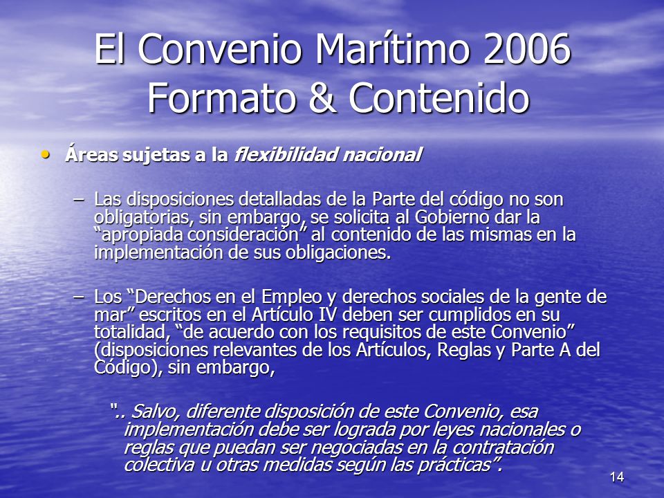 El Convenio Marítimo 2006 Formato & Contenido