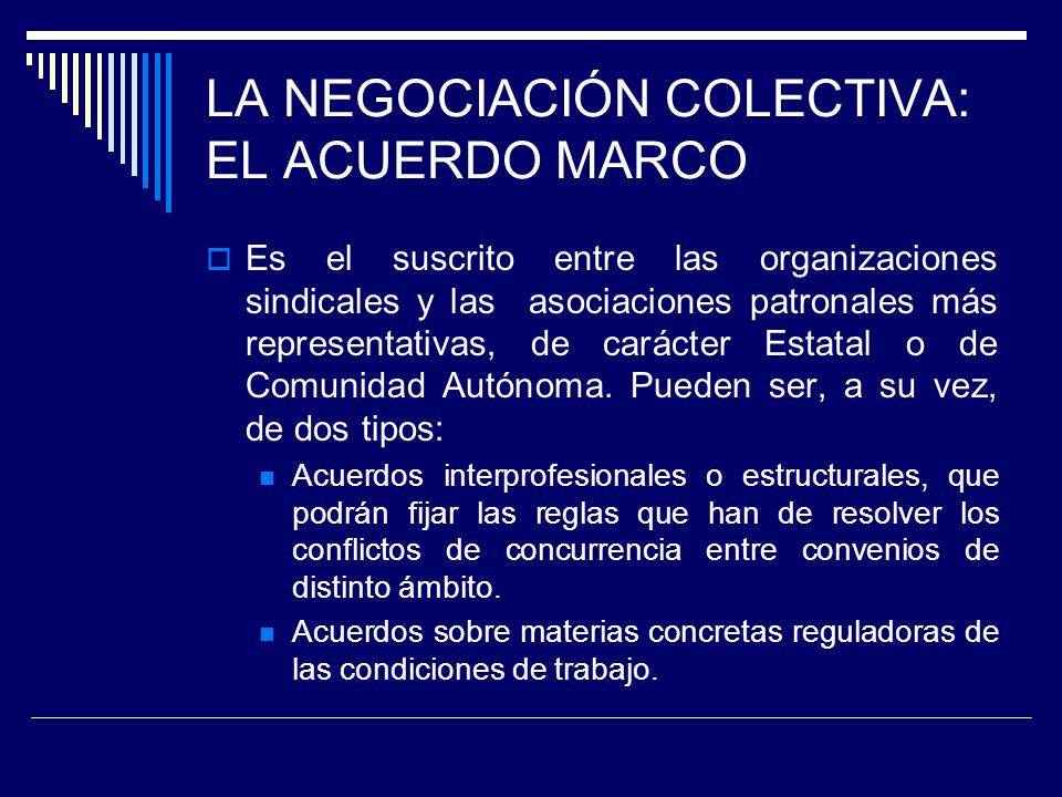 LA NEGOCIACIÓN COLECTIVA: EL ACUERDO MARCO