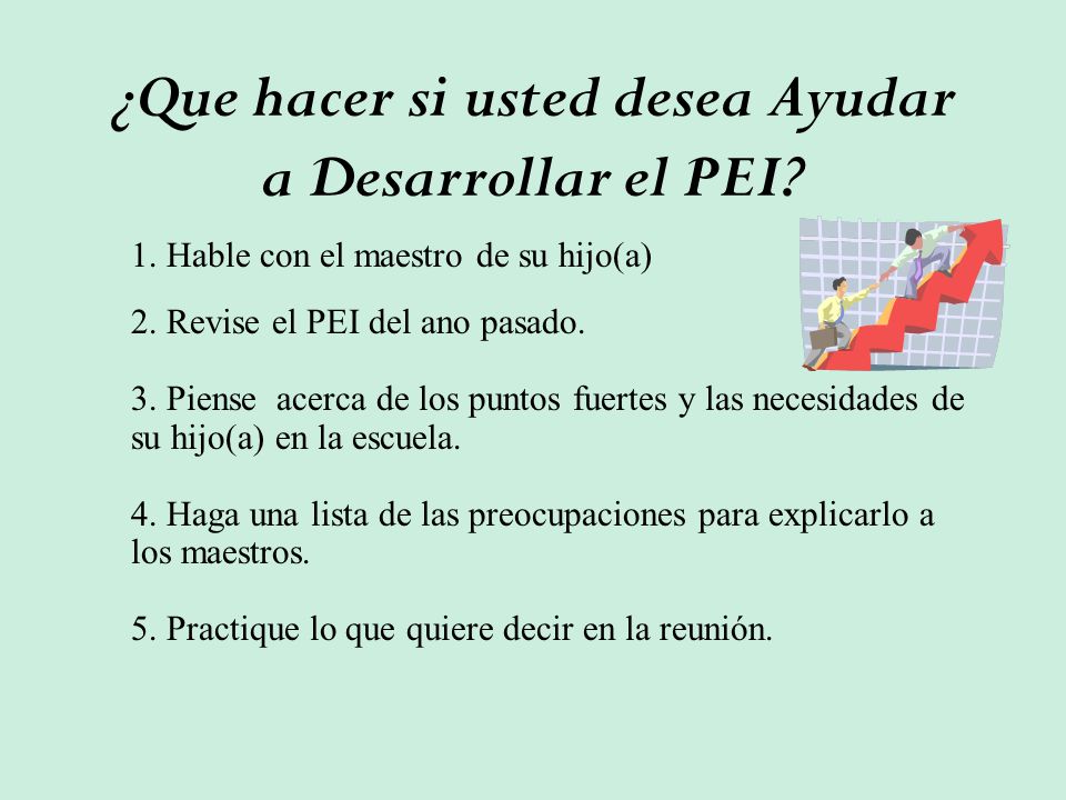 ¿Que hacer si usted desea Ayudar a Desarrollar el PEI