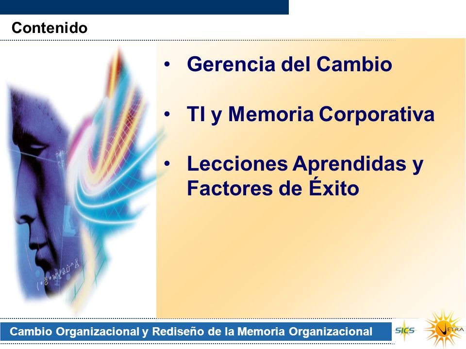 TI y Memoria Corporativa Lecciones Aprendidas y Factores de Éxito