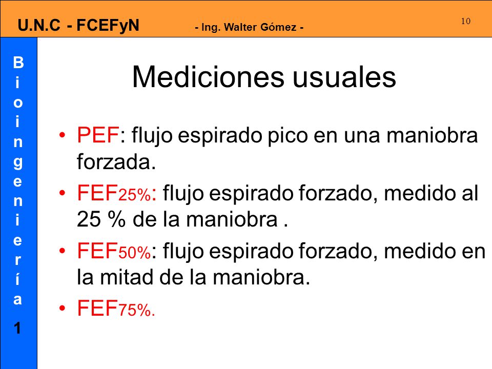 Mediciones usuales PEF: flujo espirado pico en una maniobra forzada.