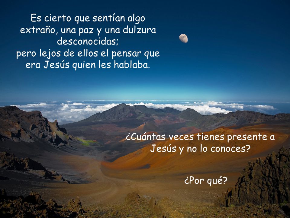 ¿Cuántas veces tienes presente a Jesús y no lo conoces