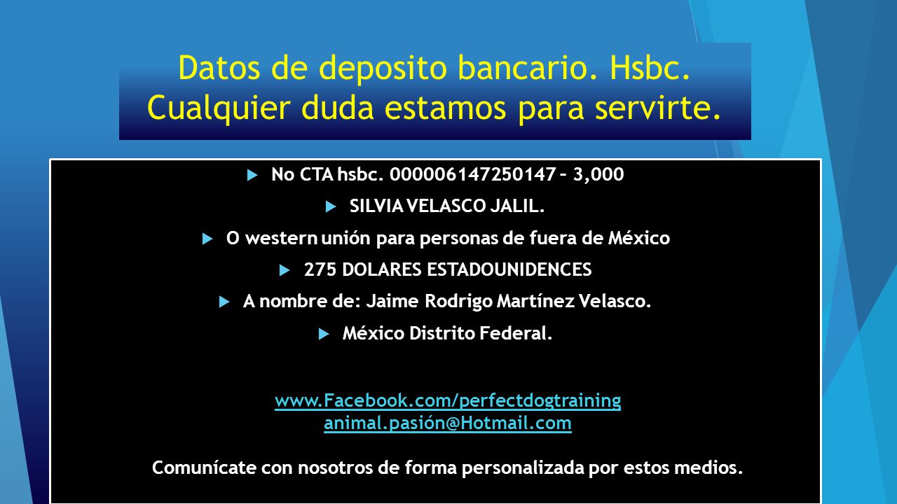 Datos de deposito bancario. Hsbc. Cualquier duda estamos para servirte.
