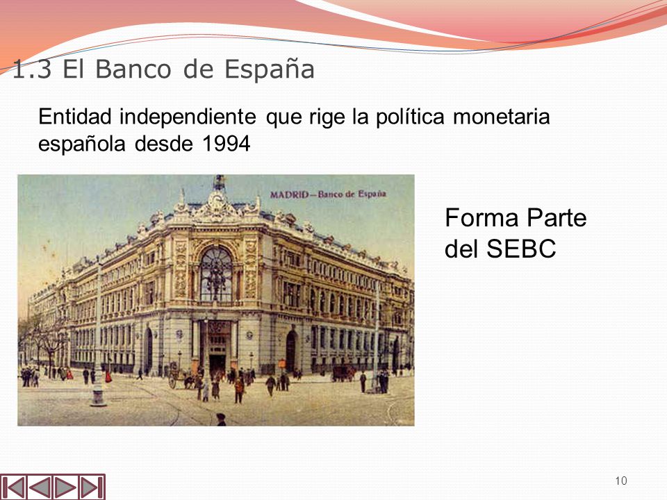 1.3 El Banco de España Forma Parte del SEBC