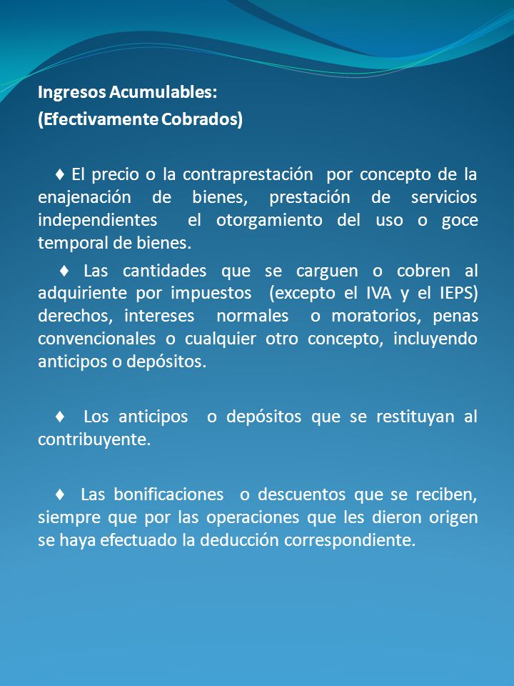 Ingresos Acumulables: