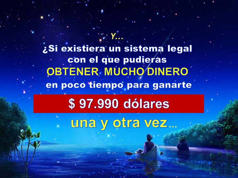 ¿Si existiera un sistema legal en poco tiempo para ganarte