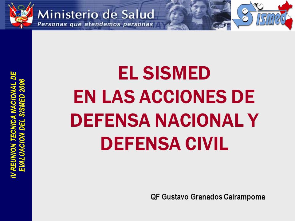 EL SISMED EN LAS ACCIONES DE DEFENSA NACIONAL Y DEFENSA CIVIL