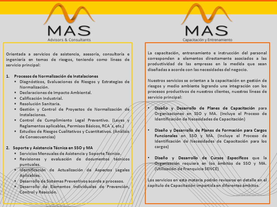 Orientada a servicios de asistencia, asesoría, consultoría e ingeniería en temas de riesgos, teniendo como líneas de servicio principal: