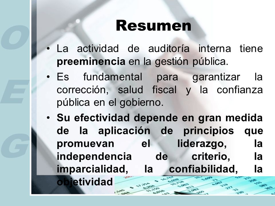 Resumen La actividad de auditoría interna tiene preeminencia en la gestión pública.