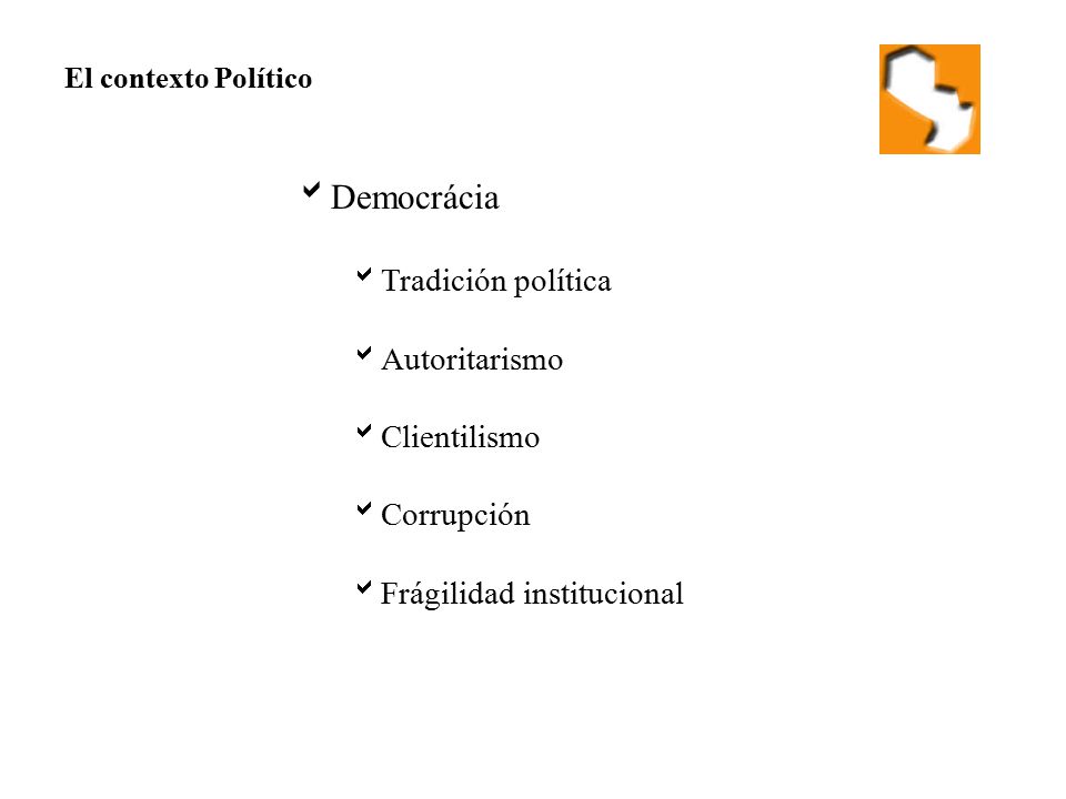 Democrácia Tradición política Autoritarismo Clientilismo Corrupción