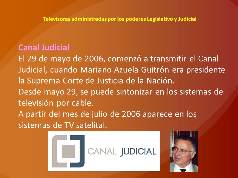 Televisoras administradas por los poderes Legislativo y Judicial
