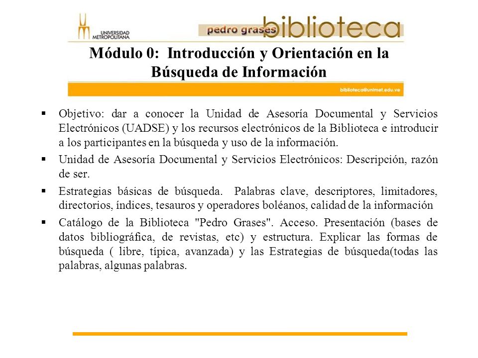 Módulo 0: Introducción y Orientación en la Búsqueda de Información
